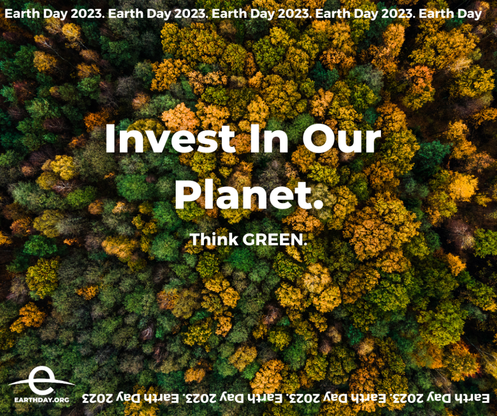 Investing In Our Planet – Earth Day 2023 - Carbon Neutral